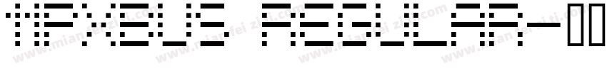 11pxbus Regular字体转换